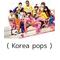 (  Korea pops  )